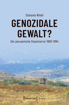 Genozidale Gewalt? (eBook, PDF) - Wiehl, Stefanie