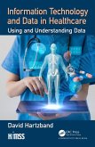 Information Technology and Data in Healthcare (eBook, ePUB)
