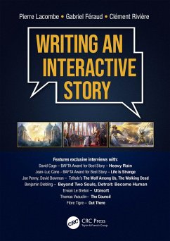 Writing an Interactive Story (eBook, PDF) - Lacombe, Pierre; Feraud, Gabriel; Riviere, Clement