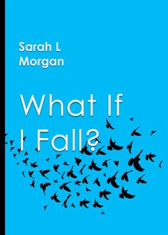 Cover What If I Fall? (eBook, ePUB)