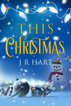 This Christmas (eBook, ePUB) - Hart, J. R.