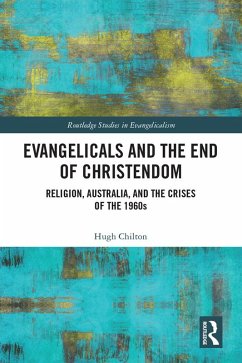 Cover Evangelicals and the End of Christendom (eBook, ePUB)
