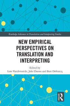 New Empirical Perspectives on Translation and Interpreting (eBook, PDF)