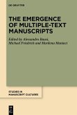 The Emergence of Multiple-Text Manuscripts (eBook, ePUB)