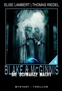 Die schwarze Macht (eBook, ePUB) - Lambert, Elise; Riedel, Thomas