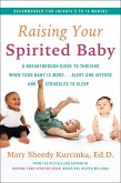 Raising Your Spirited Baby (eBook, ePUB)