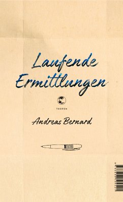 Laufende Ermittlungen (eBook, ePUB) - Bernard, Andreas