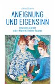 Aneignung und Eigensinn (eBook, PDF)