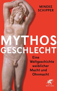 Mythos Geschlecht (eBook, ePUB) - Schipper, Mineke
