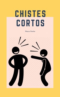 Chistes cortos (eBook, ePUB) - Penha, Mauro