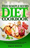 The Simple Keto Diet Cookbook (eBook, ePUB)