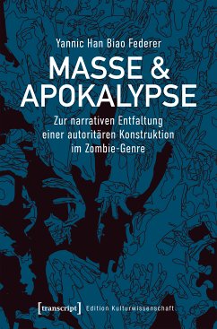 Masse & Apokalypse (eBook, PDF) - Federer, Yannic Han Biao
