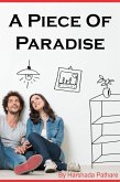A Piece of Paradise (eBook, ePUB)