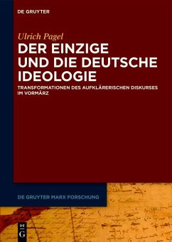 Der Einzige und die Deutsche Ideologie (eBook, ePUB) - Pagel, Ulrich