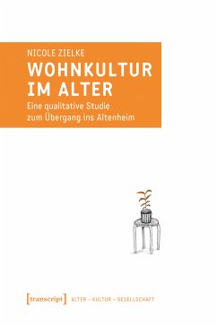 Wohnkultur im Alter (eBook, PDF) - Zielke, Nicole