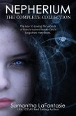 Nepherium - The Complete Collection (Nepherium Novella Series, #4) (eBook, ePUB) Nepherium - The Complete Collection (Nepherium Novella Series, #4) (eBook, ePUB)