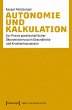 Autonomie und Kalkulation (eBook, PDF) - Bild 1