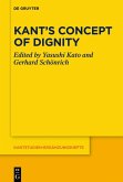 Kant's Concept of Dignity (eBook, ePUB)