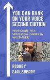 You Can Bank on Your Voice Second Edition (eBook, ePUB)