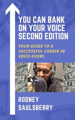 Cover You Can Bank on Your Voice Second Edition (eBook, ePUB)
