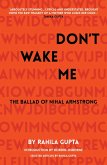Don't Wake Me: The Ballad Of Nihal Armstrong (eBook, ePUB)