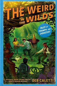 The Weird in the Wilds (eBook, ePUB) - Caletti, Deb