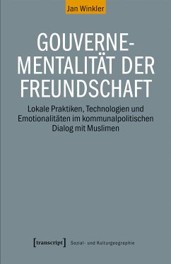 Gouvernementalität der Freundschaft (eBook, PDF) - Winkler, Jan