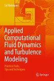 Applied Computational Fluid Dynamics and Turbulence Modeling (eBook, PDF)