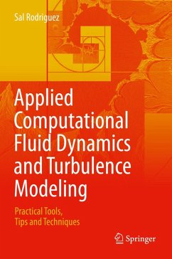 Applied Computational Fluid Dynamics and Turbulence Modeling (eBook, PDF) - Rodriguez, Sal