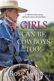 Girls Can be Cowboys Too! Volume II (eBook, ePUB)
