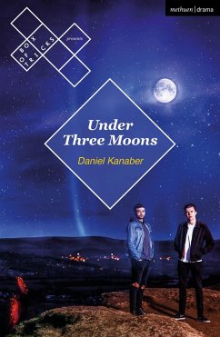 Under Three Moons (eBook, ePUB) - Kanaber, Daniel