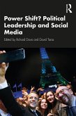 Power Shift? Political Leadership and Social Media (eBook, ePUB)