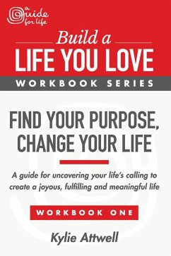 Cover Find Your Purpose, Change Your Life (eBook, ePUB)