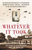 Whatever It Took (eBook, ePUB)