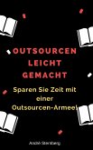 Outsourcen leicht gemacht (eBook, ePUB)