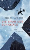 Die Spur der Schakale (eBook, ePUB)