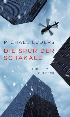 Die Spur der Schakale (eBook, ePUB) - Lüders, Michael