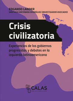 Crisis civilizatoria (eBook, PDF) - Lander, Edgardo