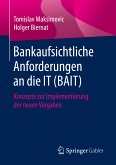 Bankaufsichtliche Anforderungen an die IT (BAIT) (eBook, PDF)