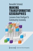 Making Transformative Geographies (eBook, PDF)