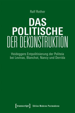Das Politische der Dekonstruktion (eBook, PDF) - Rother, Ralf