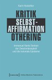 Kritik - Selbstaffirmation - Othering (eBook, PDF)