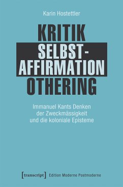 Kritik - Selbstaffirmation - Othering (eBook, PDF) - Hostettler, Karin