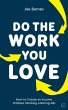 Do the Work You Love (eBook, ePUB) - Bild 1