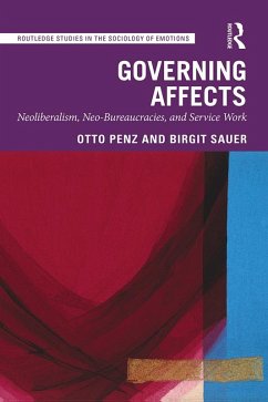 Governing Affects (eBook, ePUB) - Penz, Otto; Sauer, Birgit