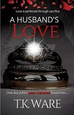 A Husband's Love (eBook, ePUB)