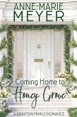 Coming Home to Honey Grove (A Braxton Family Romance, #1) (eBook, ePUB)