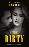 Getting Dirty (Mills & Boon Dare) (Getting Down & Dirty, Book 1) (eBook, ePUB)