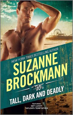 Tall, Dark and Deadly (eBook, ePUB) - Brockmann, Suzanne