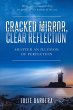 Cracked Mirror, Clear Reflection:... - Bild 1